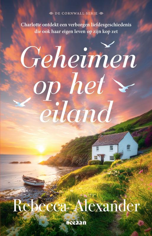 Geheimen op het eiland - Charlotte ontdekt een verborgen liefdesgeschiedenis die ook haar eigen leven op zijn kop zet