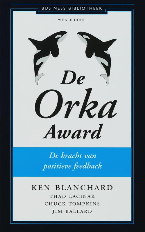 De Orka Award - de kracht van de positieve feedback