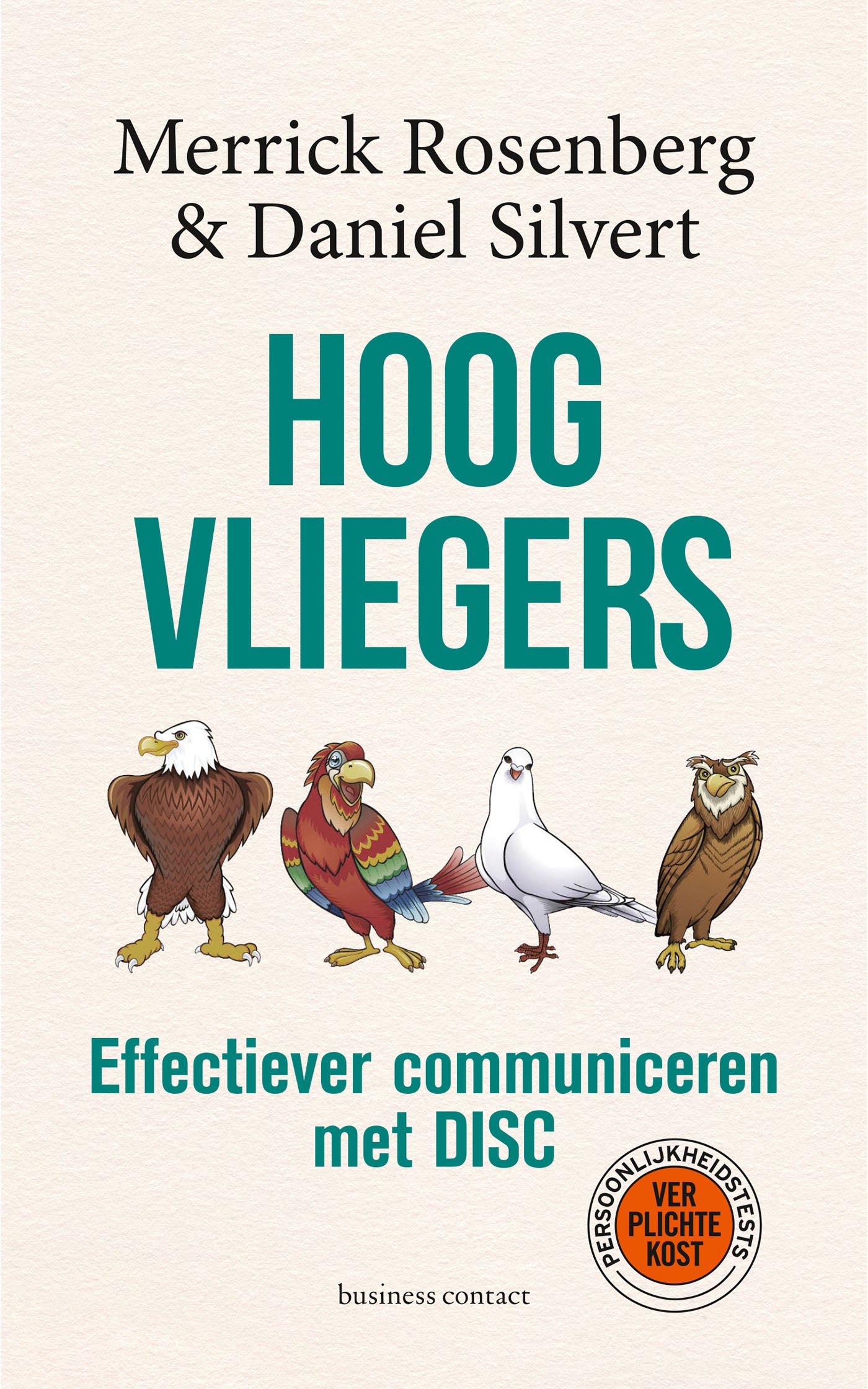 Hoogvliegers - Effectiever communiceren met DISC