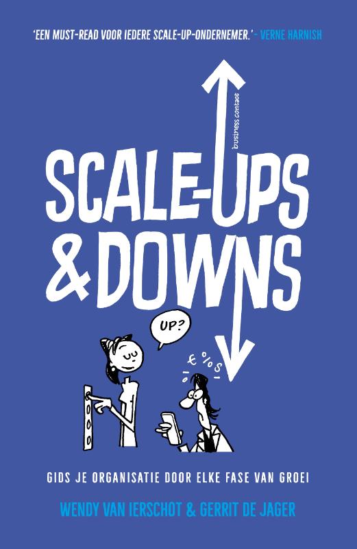 Scale-ups & downs - Gids je organisatie door elke groeispurt