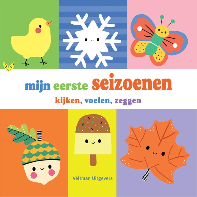 Mijn eerste seizoenen - kijken, voelen, zeggen