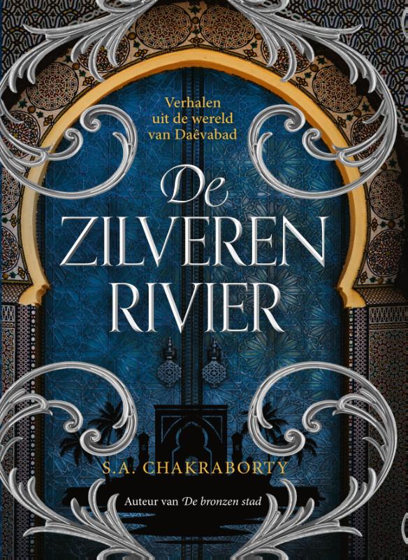 De zilveren rivier - Verhalen uit de wereld van Daêvabad