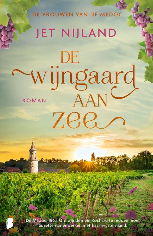 De wijngaard aan zee - De Médoc, 1863. Om wijndomein Rochard te redden moet Suzette samenwerken met haar ergste vijand.