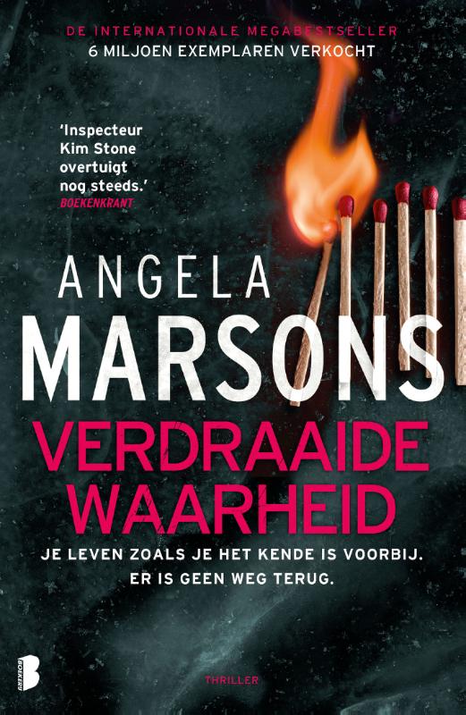 Verdraaide waarheid - Je leven zoals je het kende is voorbij. Er is geen weg terug.
