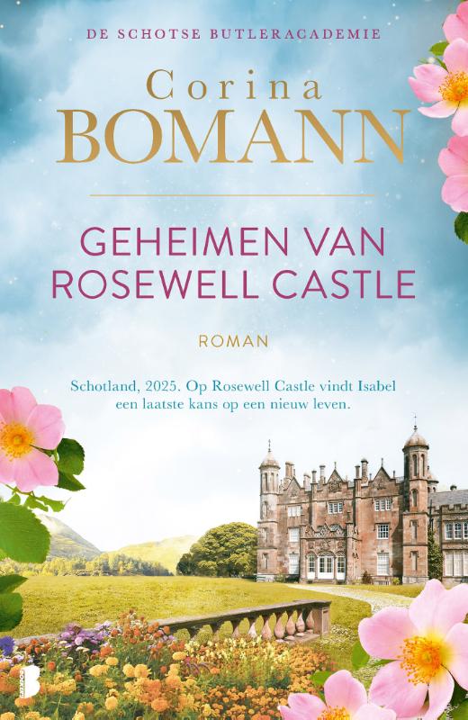 Geheimen van Rosewell Castle - Schotland, 2025. Op Rosewell Castle vindt Isabel een laatste kans op een nieuw leven.