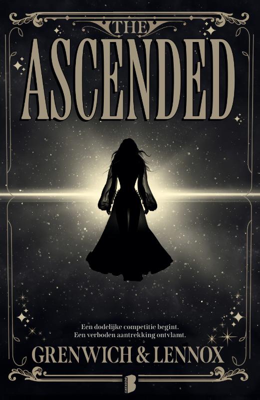 The Ascended - Een dodelijke competitie begint. Een verboden aantrekking ontvlamt.