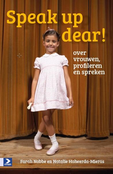 Speak up dear! - over vrouwen profileren en spreken