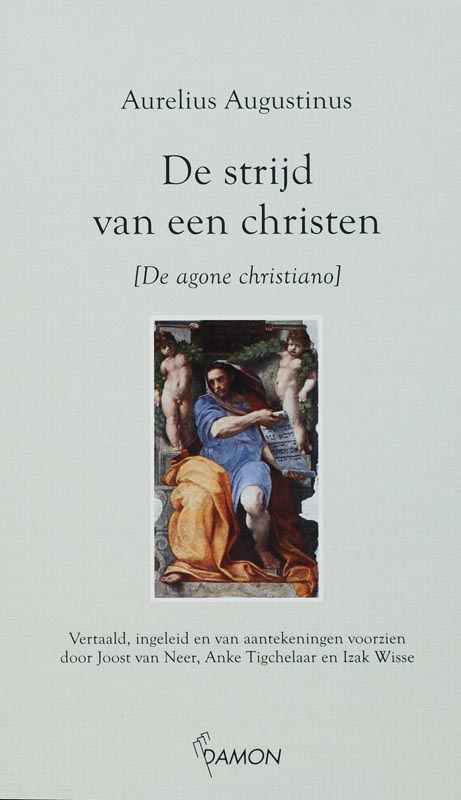 De strijd van een christen - de agone christiano