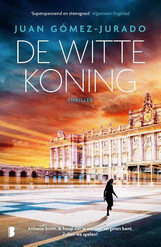 De Witte Koning - Antonia Scott, ik hoop dat je me niet vergeten bent. Zullen we spelen?