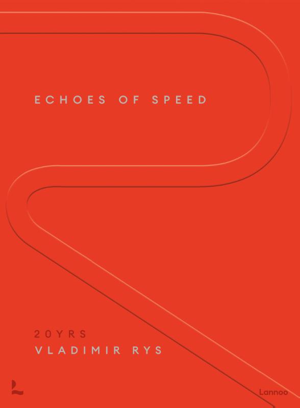 Echoes of Speed - 20 years of Formula 1 photography by Vladimir Rys