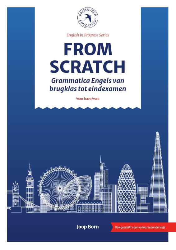 From Scratch - Grammatica Engels van brugklas tot eindexamen