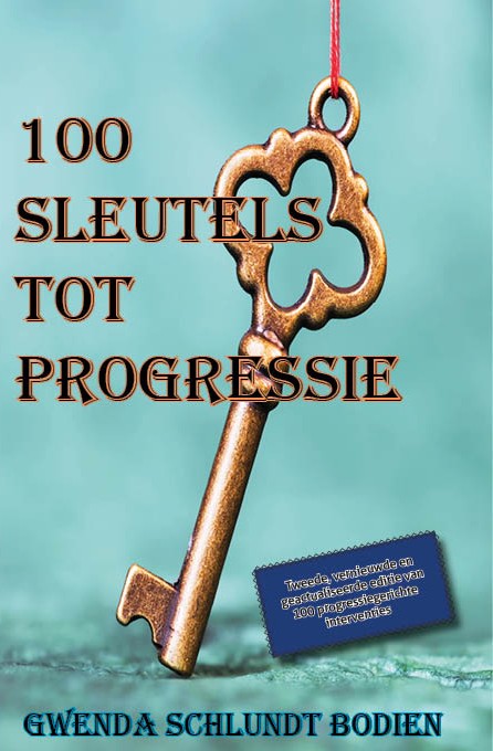100 sleutels tot progressie - Inspiratieboekje voor progressiegerichte professionals
