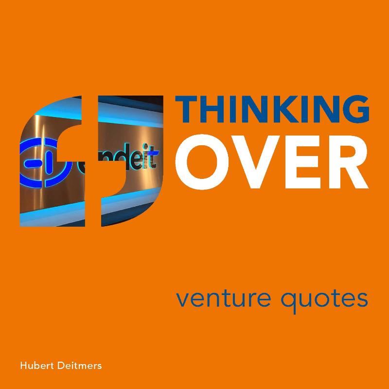 Thinking Over - venture quotes