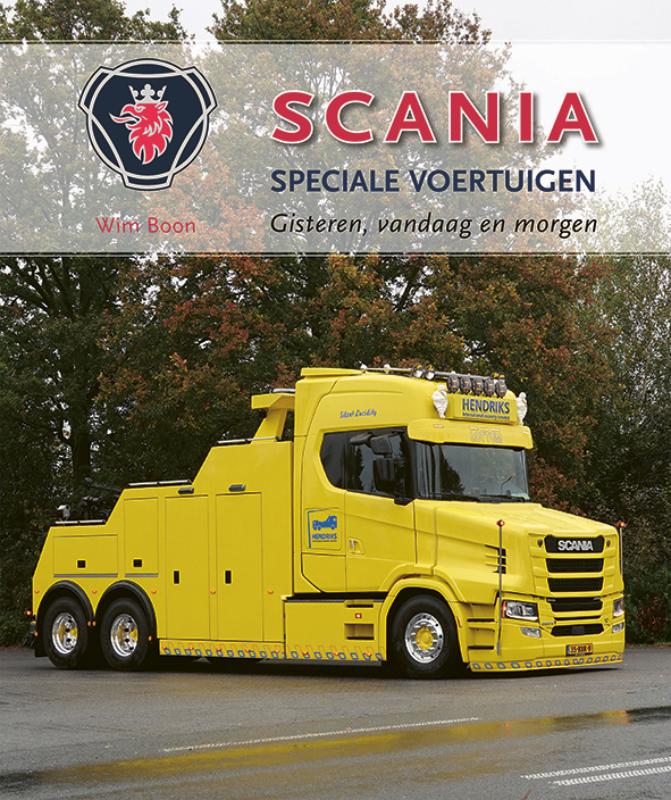 Scania - Speciale voertuigen - Gisteren, vandaag en morgen