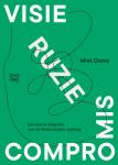 Visie, ruzie, compromis - Een kleine biografie van de Nederlandse spelling
