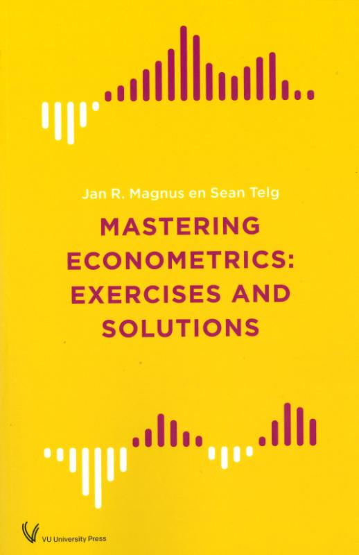 Mastering Econometrics – Jan R. Magnus | Sean Telg
