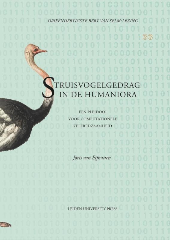 Struisvogelgedrag in de humaniora - Een pleidooi voor computationele zelfredzaamheid
