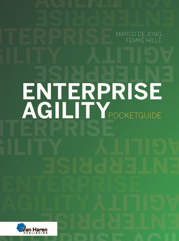 Enterprise Agility - Een effectieve transformatie op basis van principes en practices