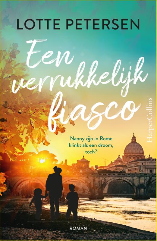 Een verrukkelijk fiasco: Nanny zijn in Rome klinkt als een droom, toch?