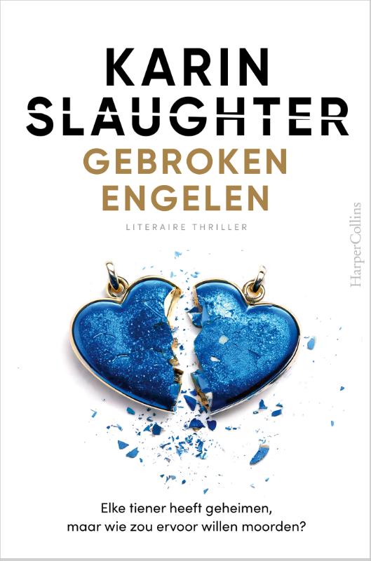 Gebroken engelen: Elke tiener heeft geheimen, maar wie zou ervoor willen moorden?