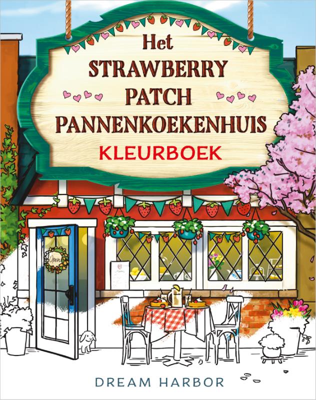 Boekomslag Het Strawberry Patch Pannenkoekenhuis-kleurboek van Laurie Gilmore – ISBN 9789402720051