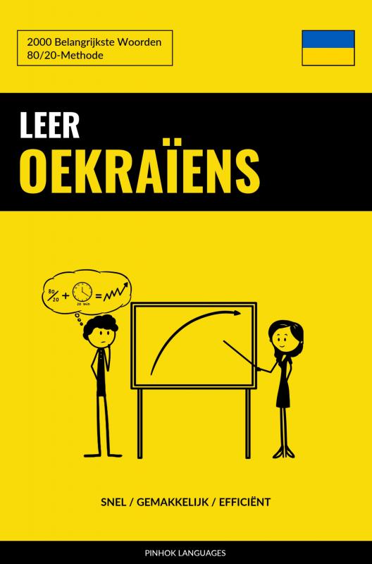 Leer Oekraïens - Snel / Gemakkelijk / Efficiënt - 2000 Belangrijkste Woorden