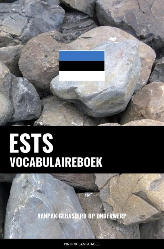 Ests vocabulaireboek - Aanpak Gebaseerd Op Onderwerp