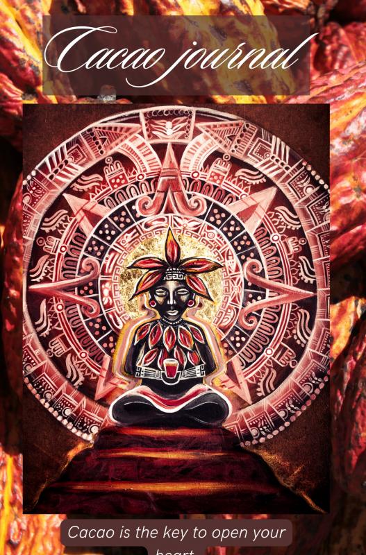 Cacao journal: Cacao is the key to your heart