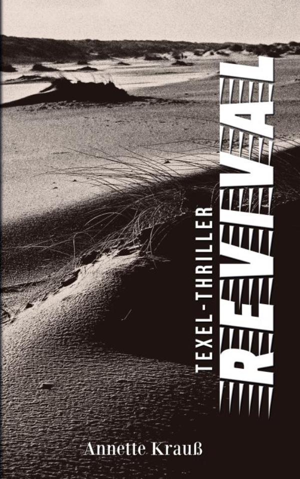 Revival - Texel-Thriller