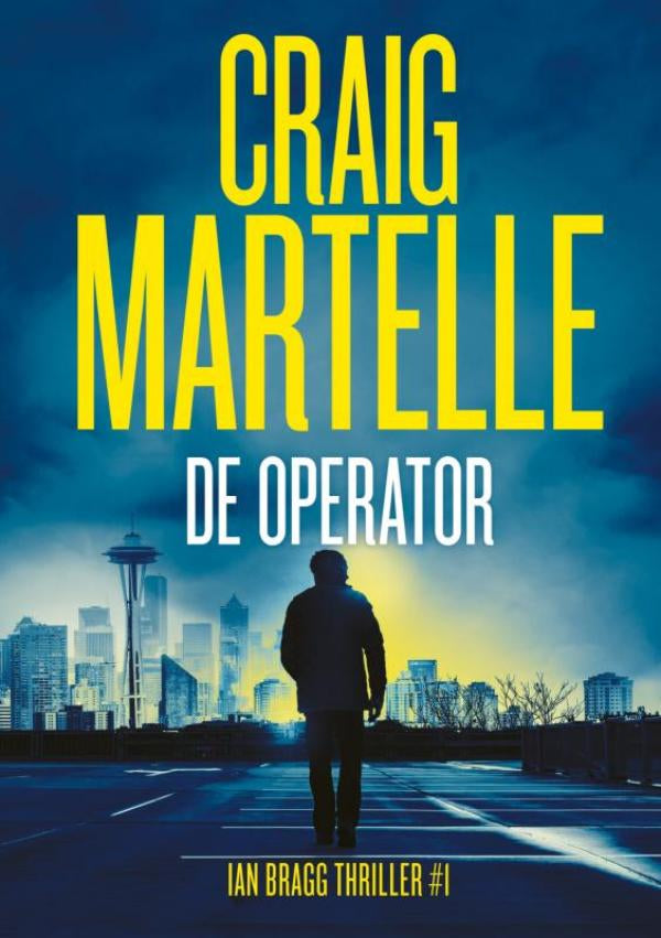De Operator - Ian Bragg Thriller # 1