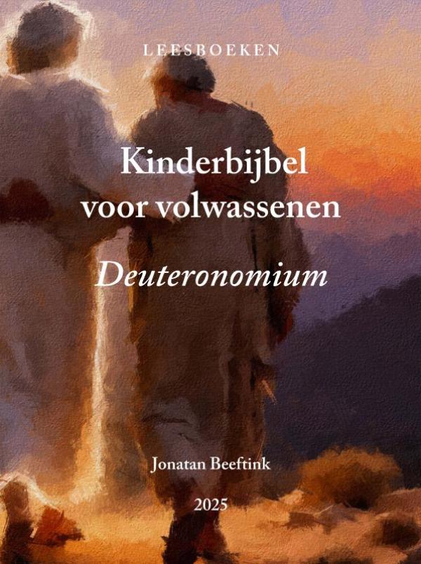 Kinderbijbel voor volwassenen - Deuteronomium