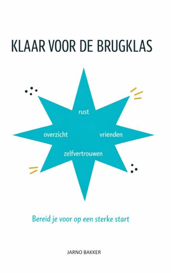 Klaar voor de brugklas - Bereid je voor op een sterke start