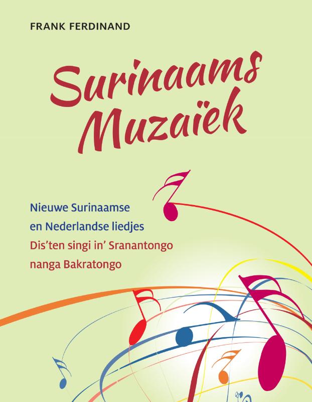 Surinaams Muzaïek - Nieuwe Surinaamse en Nederlandse liedjes