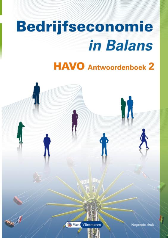 Bedrijfseconomie in Balans - Havo - Antwoordenboek 2