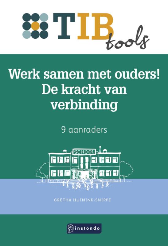 Samenwerken met ouders! - De kracht van verbinding