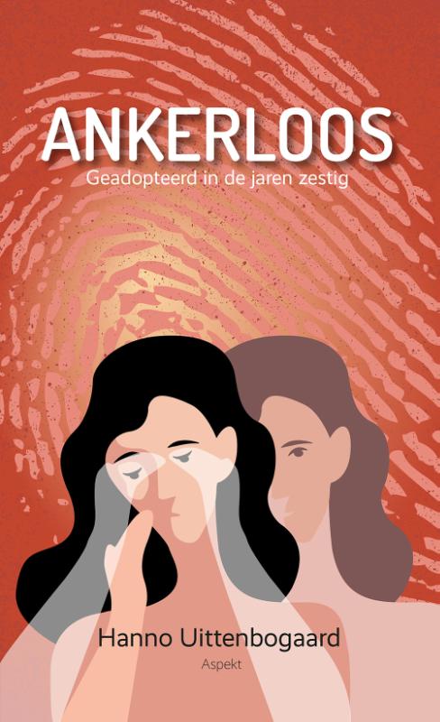 Ankerloos - Geadopteerd in de jaren zestig