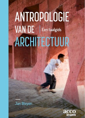 Antropologie van de architectuur - Een taalgids
