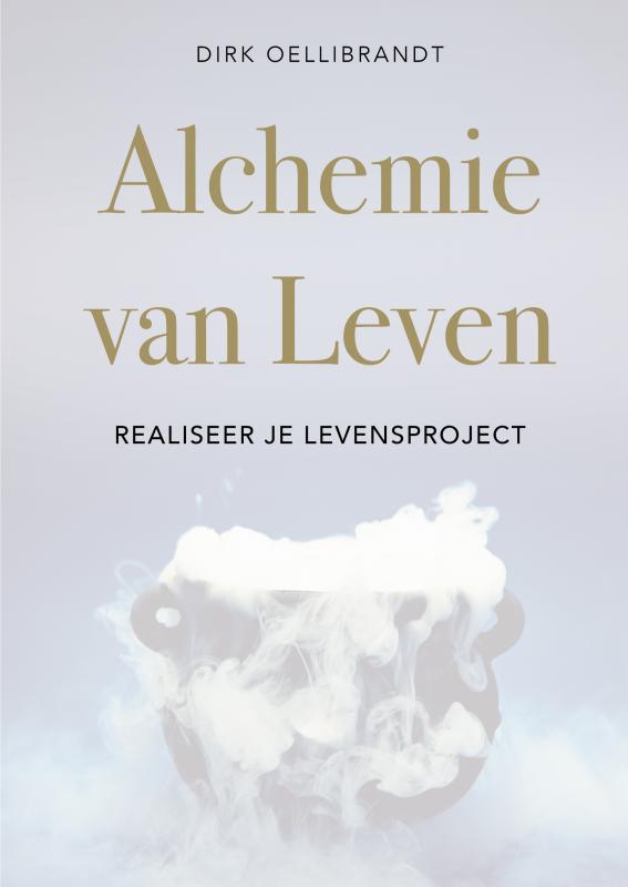 Alchemie van Leven - Realiseer je levensproject