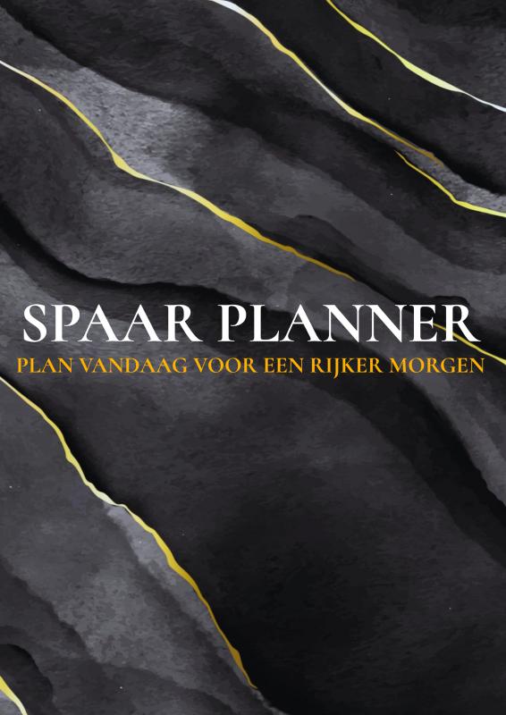 SAVINGS PLANNER - Plan vandaag voor een rijker morgen