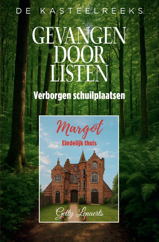 De Kasteelreeks - Gevangen door Listen en Margot