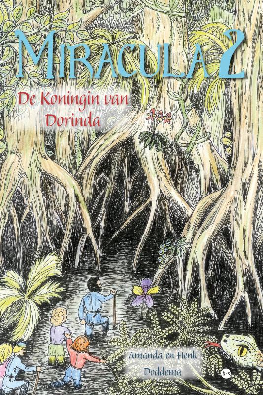Miracula 2 - De Koningin van Dorinda
