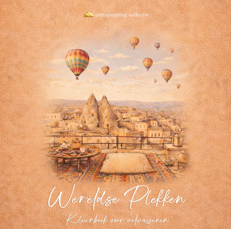 Wereldse Plekken kleurboek - Wereld wonderen kleurboek voor volwassenen • Creativiteit collectie • Kleurmoment