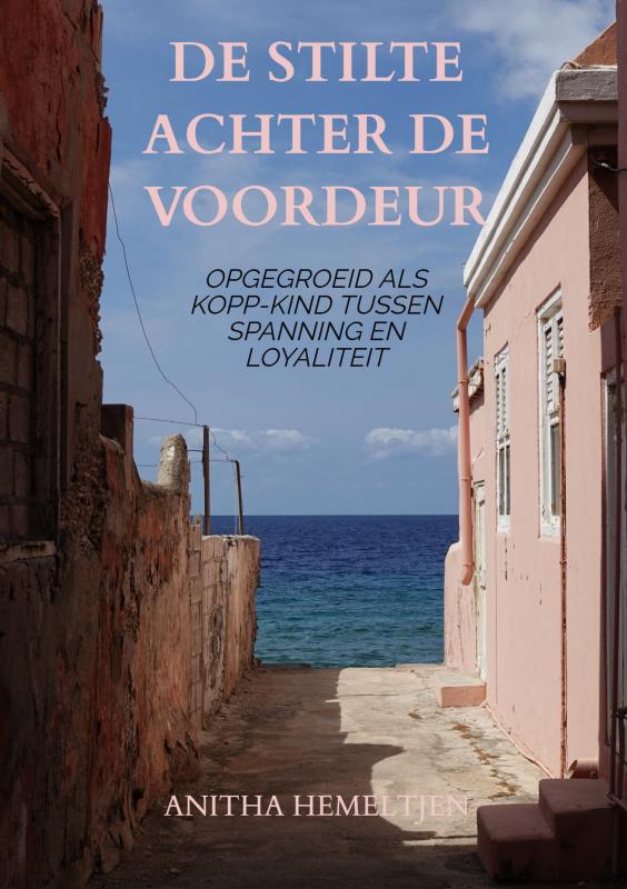 De stilte achter de voordeur - Opgegroeid als KOPP-kind tussen spanning en loyaliteit