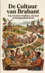 De Cultuur van Brabant - Een reis door tradities, carnaval en bourgondisch leven