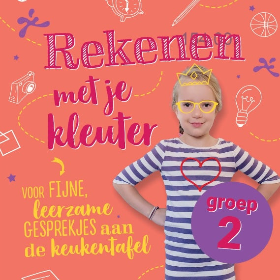Rekenen met je kleuter - Voor fijne, leerzame gesprekjes aan de keukentafel
