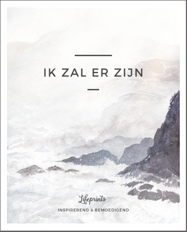 Ik zal er zijn - inspirerend & bemoedigend