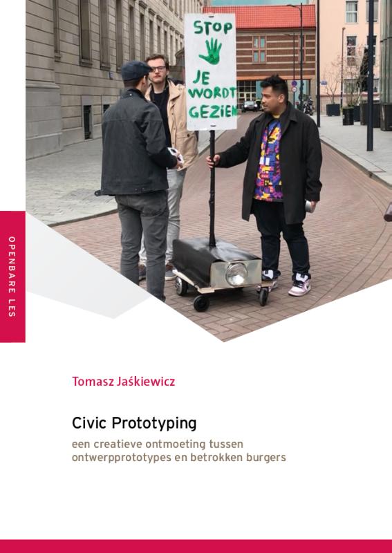 Civic Prototyping - Een creatieve ontmoeting tussen ontwerpprototypes en betrokken burgers