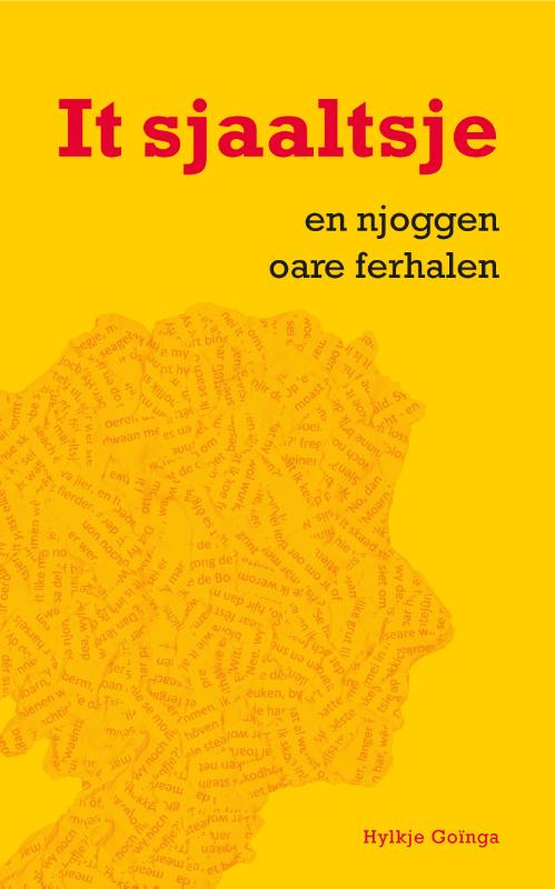 It sjaaltsje - en njoggen oare ferhalen