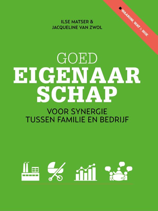Goed eigenaarschap - Voor synergie tussen familie en bedrijf