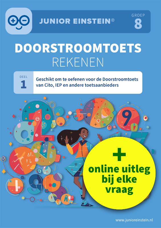Doorstroomtoets Rekenen - Oefen voor de Doorstroomtoets van Cito, IEP en andere toetsen
